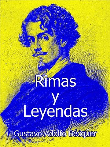 Rimas Y Leyendas De Gustavo Adolfo Bécquer