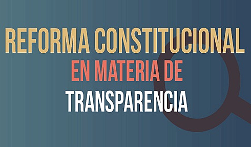 Reforma Constitucional en Materia de Transparencia
