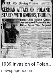 Germany Invades Poland.  Great Britian declare War on Germany World War 2 begins.