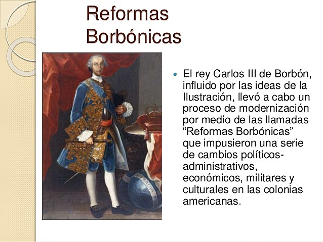 1771 Reformas Borbónicas
