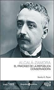 Alcalá Zamora (Presidente de la segunda República) desde 1931-1936