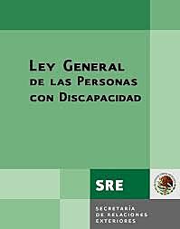 La Ley General de las Personas con Discapacidad
