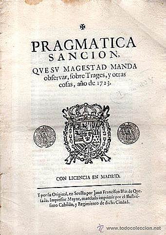 Publicación de la Pragmática Sanción de 1789.