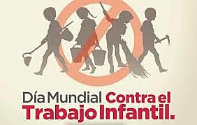 Dia Mundial contra el Trabajo Infantil