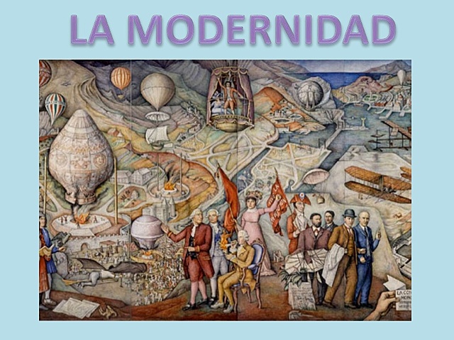 La Modernidad
