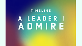 Timeline: Colín Martínez_510_"A leader I admire"