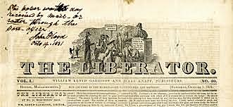 William Lloyd Garrison Publishes Abolitionist Newspaper “The Liberator”