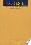 Ley Orgánica de Ordenación General del Sistema Educativo y normativa complementaria