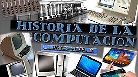 Timeline: Historia de la computación.