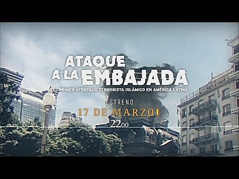 ATENTADO A LA EMBAJADA DE ISRAEL