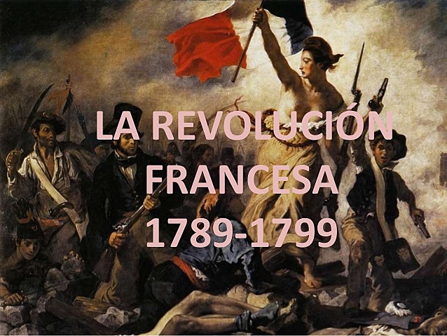 Revolución Francesa.