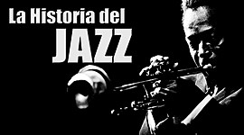 Timeline: Linea de tiempo de historia del jazz. Luis Antonio Rubio Lujano.