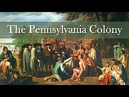 William Penn founded the Pennsylvania Colony