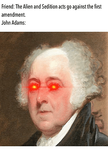o	Alien and Sedition Acts