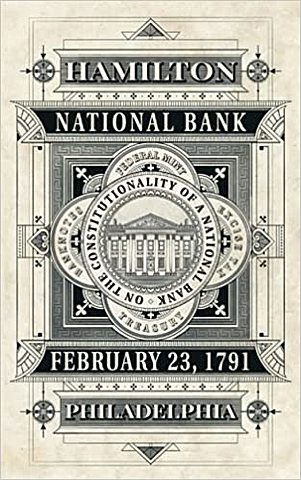 Alexander Hamilton Gets Congress to Approve National Bank