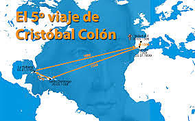 quinto y ultimo viaje de Cristóbal colon