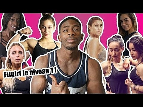 FITGIRLS NIVEAU 1! : CAROLINECLN, AUXANE, CHLOÉ LANCHOIS, TWINSBFIT, SAROUFIT...