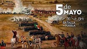 Batalla de Puebla-5 de Mayo