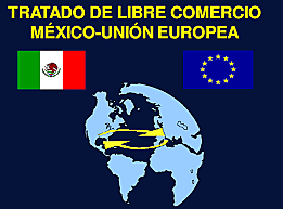 Tratado de Libre Comercio México- Unión Europea (TLCUEM)