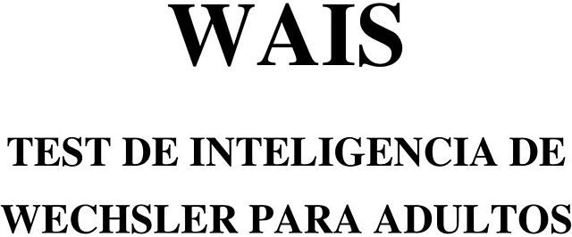 Wechsler publica la prueba de inteligencia Wechsler-Bellevue