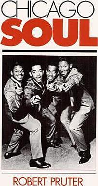 Chicago Soul & Detroit Soul (Motown)- rhythm & blues