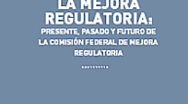 Timeline: Paso 1. Antecedentes de la mejora regulatoria en México