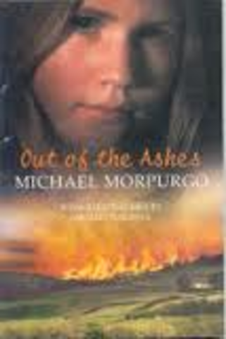 Out of the Ashes      By Michael Morpurgo