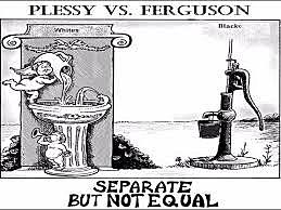Plessy v. Ferguson