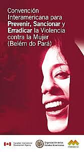 Convencion para prevenir y sancionar la violencia contra la mujer Belém Do Pará