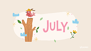 JULY