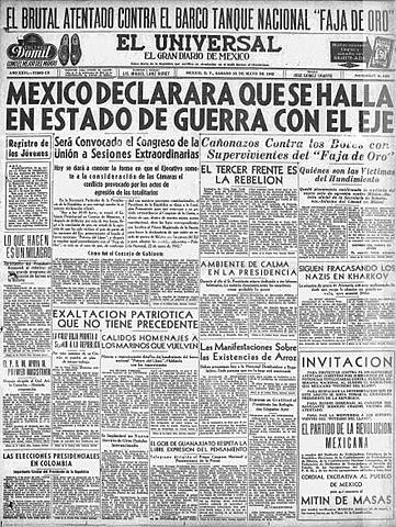 México se declara en estado de guerra contra las potencias del Eje