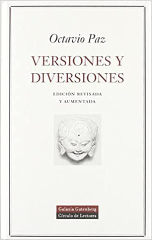 Versiones y diversiones. Octavio Paz