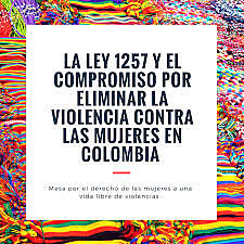 LEY 1257 SENCIVILIZACION Y PREVENCION DE VIOLENCIA CONTRA LAS MUJERES