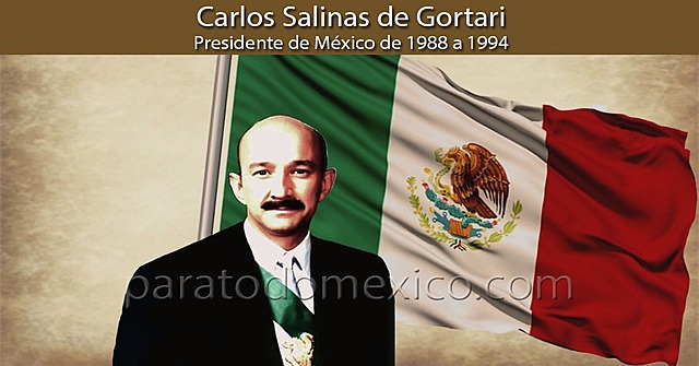 ADMINISTRACIÓN DE CARLOS SALINAS DE GORTARI