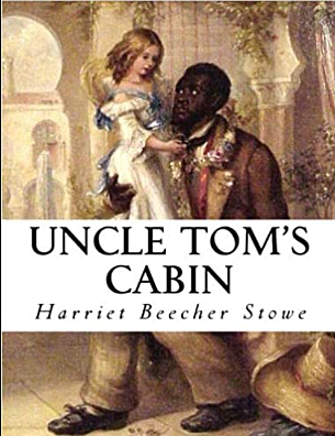 Publication of Uncle Tom's Cabin
