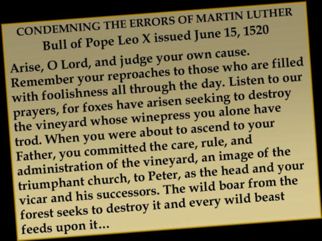 The Church excommunicates Luther