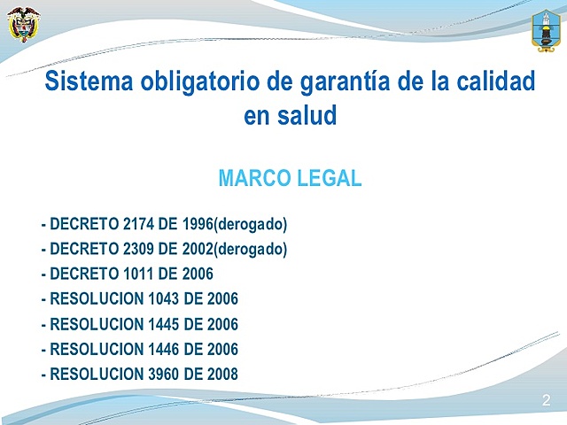 Marco Legal - Sistema obligatorio  de la Garantía de la Calidad en Salud - Colombia