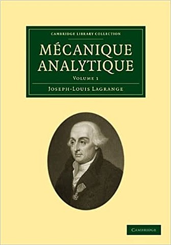 Lagrange, publicó su “Mecanique Analytique”.