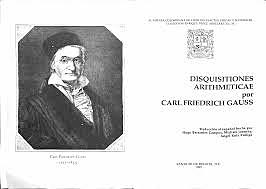 Gauss. Publico una obra maestra “Disquisitiones Arithmeticae”.