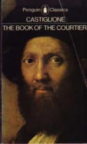 Castiglione writes the book of the Courtier