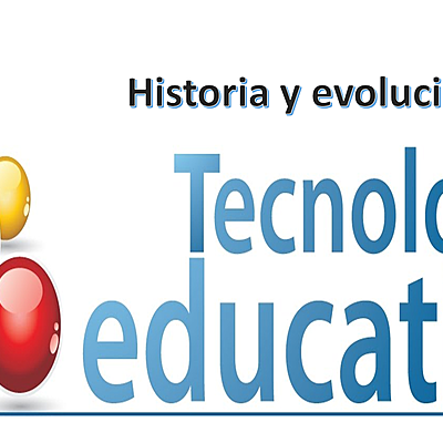 Timeline: Evolución  e Histórica de la Tecnología Educativa