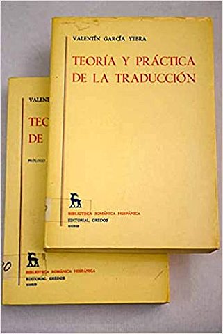 Teoría y práctica de la traducción (2 volúmenes)