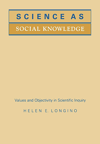 "Science as Social Knowledge"