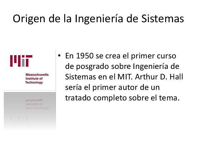 Origen Termino Ingeniería de Sistemas.