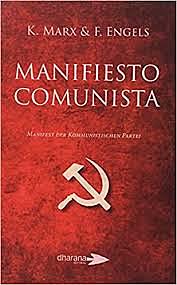 El Manifiesto Comunista de 1848.