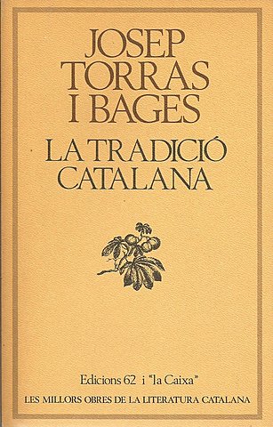 Publicació "La tradició catalana", Josep Torres i Bages