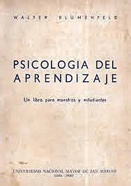 Blumenfeld, autor del primer libro sobre psicología del aprendizaje en el Perú