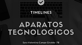 Timeline: Evolución de la aparatos tecnológicos