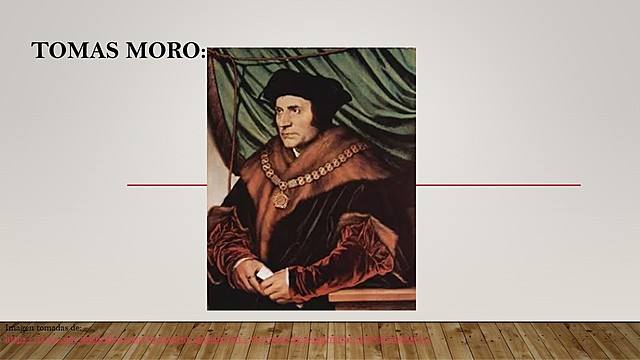 TOMAS MORO (1478-1535)