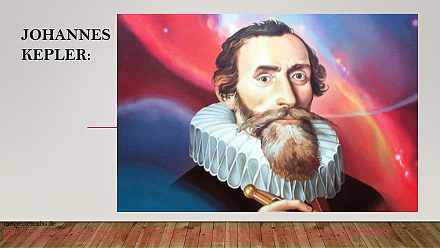 JOHANNES KEPLER (1571-1630)